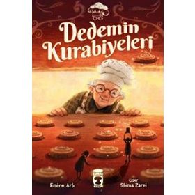 Dedemin Kurabiyeleri - Emine Arlı