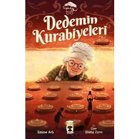 Dedemin Kurabiyeleri - Emine Arlı