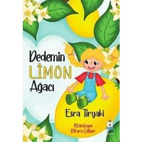 Dedemin Limon Ağacı - Esra Tiryaki