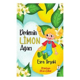 Dedemin Limon Ağacı - Esra Tiryaki