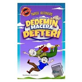 Dedemin Macera Defteri - Nasif Altıntaş