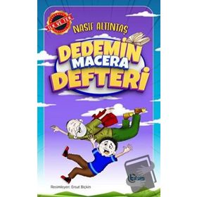 Dedemin Macera Defteri - Nasif Altıntaş