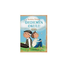Dedemin Okulu - Kardelen Özdemir