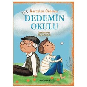 Dedemin Okulu - Kardelen Özdemir