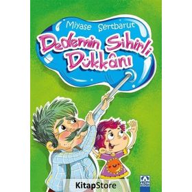 Dedemin Sihirli Dükkanı / Miyase Sertbarut