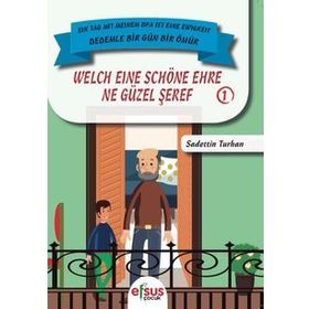 Dedemle Bir Gün 1 - Ne Güzel Şeref - Sadettin Turhan