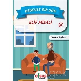 Dedemle Bir Gün 2 - Elif Misali - Sadettin Turhan