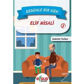 Dedemle Bir Gün 2 - Elif Misali - Sadettin Turhan