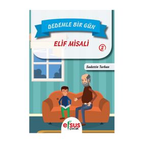 Dedemle Bir Gün 2 - Elif Misali - Sadettin Turhan
