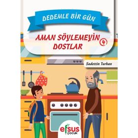 Dedemle Bir Gün 4 - Aman Söylemeyin Dostlar - Sadettin Turhan