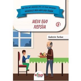 Dedemle Bir Gün 5 - Nefsim - Sadettin Turhan