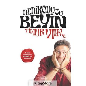 Dedikoducu Beyin - Timur Yılmaz