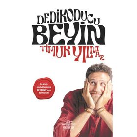 Dedikoducu Beyin - Timur Yılmaz