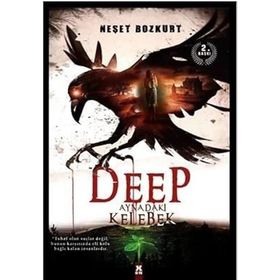 Deep Aynadaki Kelebek - Neşet Bozkurt