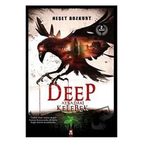 Deep Aynadaki Kelebek - Neşet Bozkurt