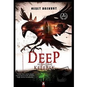 Deep Aynadaki Kelebek - Neşet Bozkurt
