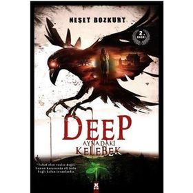Deep Aynadaki Kelebek - Neşet Bozkurt