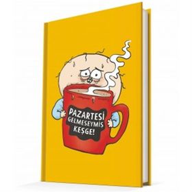 Deffter 64856-6 Uykusuz Pazartesi Gelmeseymiş Sert Kapak 14x20 Çizgili 96 Sayfa Defter