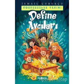 Define Avcıları - Korkusuzlar Takımı 1 - İsmail Çubukçu