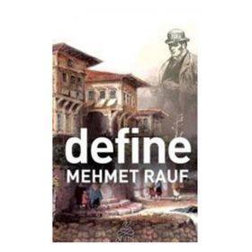 DEFINE - MEHMED RAUF