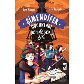DEFINEDEKI SIR/ ŞİMENDİFER ÇOCUKLARI - ESRA AĞAOĞLU;ESRA KİREÇCİ