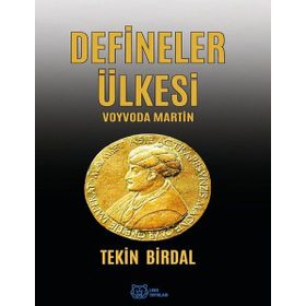 Defineler Ülkesi :Voyvoda Martin - Tekin Birdal
