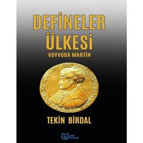 Defineler Ülkesi :Voyvoda Martin - Tekin Birdal