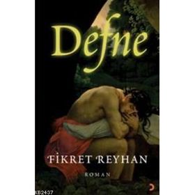 DEFNE - FIKRET REYHAN