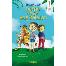 Defne ve Diğer Baş Belaları - Serdar Uslu