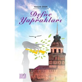 Defne Yaprakları - Hasan Eken