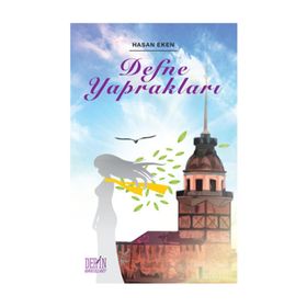 Defne Yaprakları - Hasan Eken