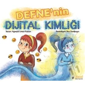 Defnenin Dijital Kimliği - Ayşegül Liman Kaban