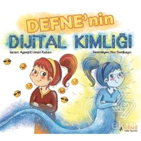 Defnenin Dijital Kimliği - Ayşegül Liman Kaban