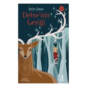 Defne'nin Geyiği Nuriye Akman