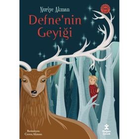 Defne'nin Geyiği Nuriye Akman