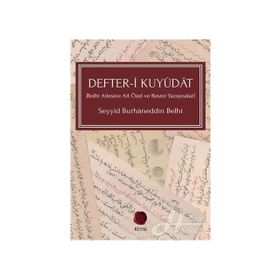 Defter-i Kuyudat - Seyyid Burhaneddin Belhi