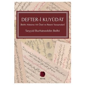 Defter-i Kuyudat - Seyyid Burhaneddin Belhi