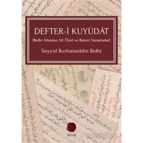 Defter-i Kuyudat - Seyyid Burhaneddin Belhi