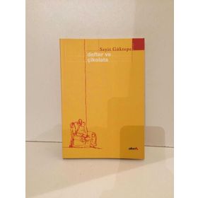 DEFTER VE ÇİKOLATA - SEYIT GÖKTEPE