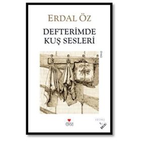 DEFTERIMDE KUŞ SESLERI - ERDAL ÖZ