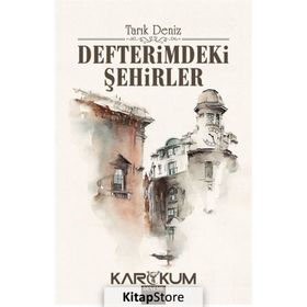 Defterimdeki Şehirler - Tarık Deniz