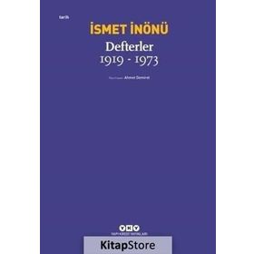 Defterler 1919-1973 - İsmet İnönü