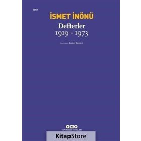 Defterler 1919-1973 - İsmet İnönü