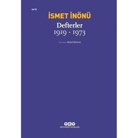 Defterler 1919-1973 - İsmet İnönü