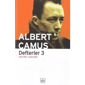 DEFTERLER 3 - ALBERT CAMUS