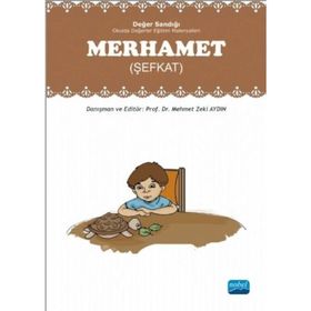 Değer Sandığı - Merhamet Şefkat - Mehmet Zeki Aydın