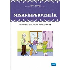 Değer Sandığı - Misafirperverlik - Mehmet Zeki Aydın