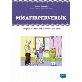 Değer Sandığı - Misafirperverlik - Mehmet Zeki Aydın