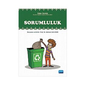 DEĞER SANDIĞI OKULDA DEĞERLER EĞİTİMİ MATERYALLERI SORUMLULUK - MEHMET ZEKI AYDIN