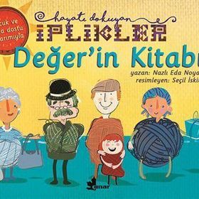 Değer'in Kitabı - Hayatı Dokuyan İplikler - Nazlı Eda Noyan